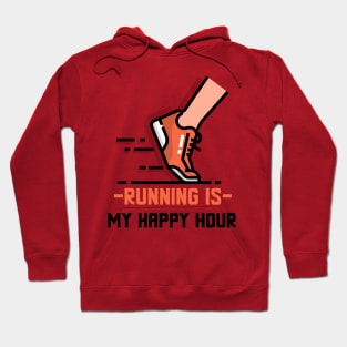 Running Is My Happy Hour Running Hoodie